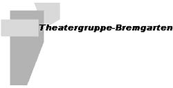 Theatergruppe Bremgarten